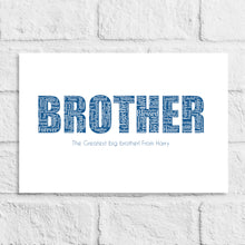 Load image into Gallery viewer, Personalised Brother Gift Print