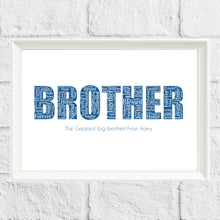 Load image into Gallery viewer, Personalised Brother Gift Print