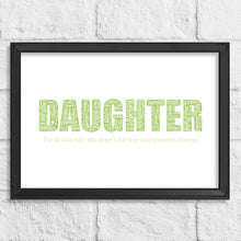 Load image into Gallery viewer, Personalised Daughter Gift Print